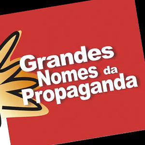 Grandes Nomes da Propaganda