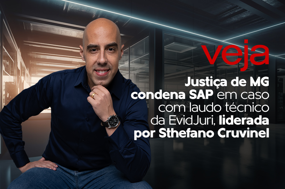 Laudo da Evidjuri embasa condenação milionária contra SAP, aponta CEO Sthefano Cruvinel